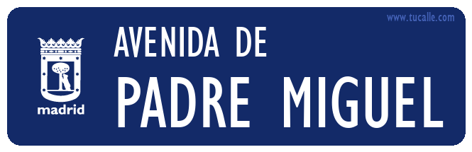 cartel_de_avenida-de-Padre Miguel_en_madrid
